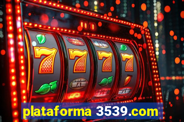 plataforma 3539.com